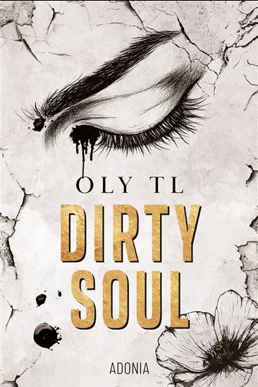Dirty soul - OLY TL
