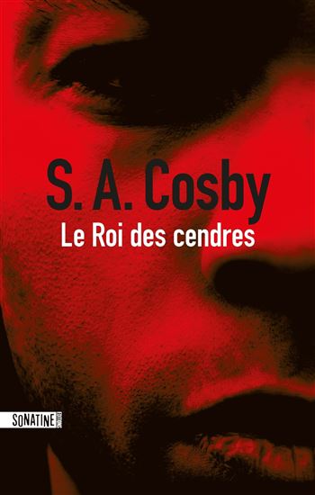Le Roi des cendres - S.A. COSBY