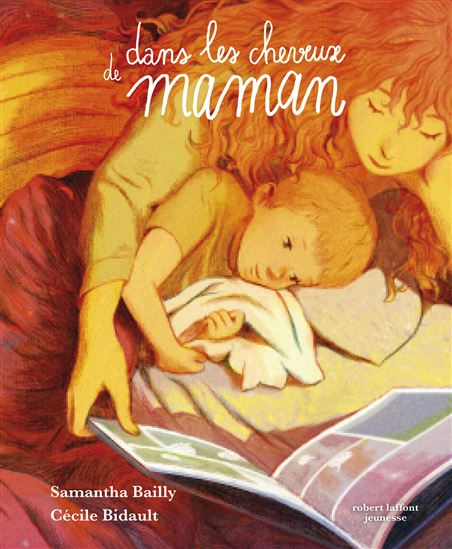 Dans les cheveux de maman - SAMANTHA BAILLY - CÉCILE BIDAULT