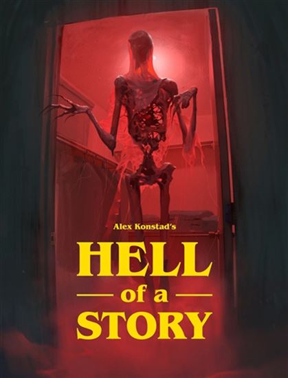 Hell of a story - ALEX KONSTAD