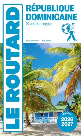 République dominicaine 2026-2027 - PHILIPPE GLOAGUEN