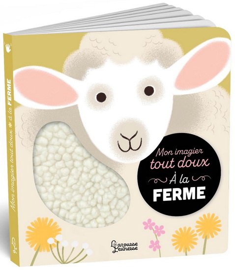 À la ferme : mon imagier tout doux - ANNE LETORÉ - NATHALIE RAGONDET