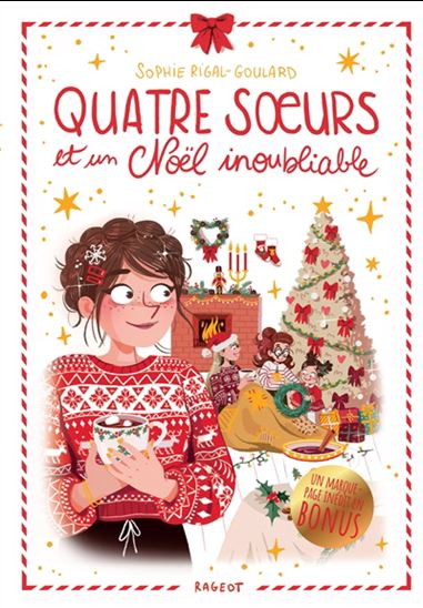Quatre soeurs et un Noël inoubliable Éd. collector - SOPHIE RIGAL-GOULARD - DIGLEE