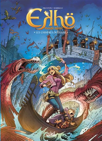 Les Chimères de Venise #13 - CHRISTOPHE ARLESTON - ALESSANDRO BARBUCCI