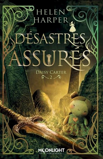 Désastres assurés T.02 - HELEN HARPER