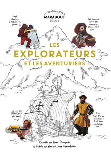 Les Explorateurs et les aventuriers - ANNE DHOQUOIS - ANNE-LAURE VAROUTSIKOS