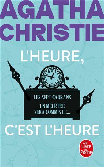 L&#39;Heure c&#39;est l&#39;heure N. éd. - AGATHA CHRISTIE