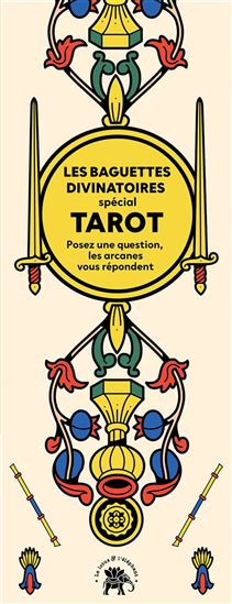 Les Baguettes divinatoires : spécial tarot Cof. - COLLECTIF