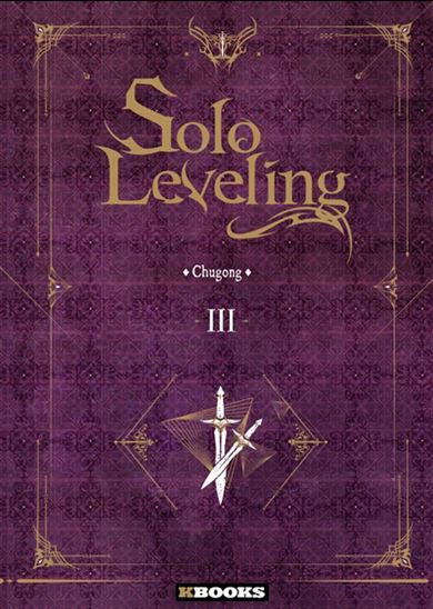 Solo leveling #03 (roman) - CHUGONG