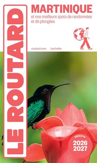 Martinique : et nos meilleurs spots de randonnées et de plongées 2026-2027 - PHILIPPE GLOAGUEN