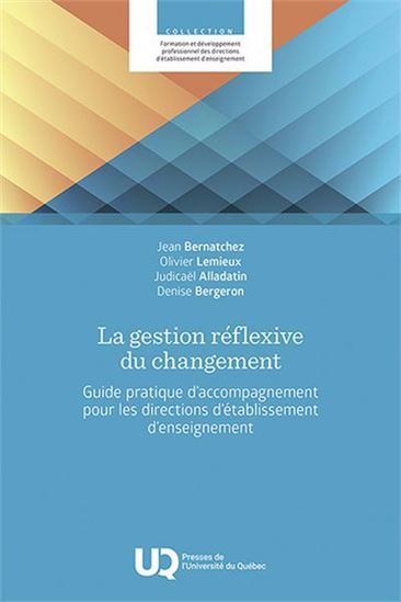 La Gestion réflexive du changement - JEAN BERNATCHEZ