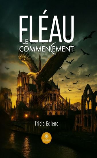 Fléau - TRICIA EDLENE