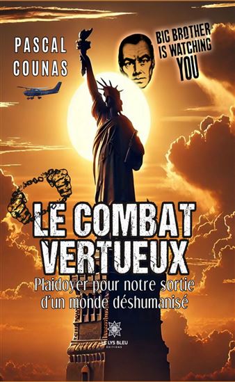Le combat vertueux - PASCAL COUNAS