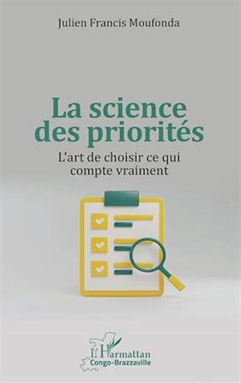 La science des priorités - JULIEN FRANCIS MOUFONDA