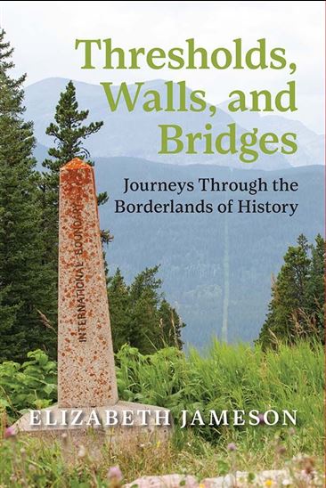 Thresholds, Walls, and Bridges - ELIZABETH JAMESON