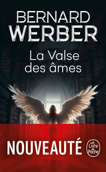 La Valse des âmes - BERNARD WERBER