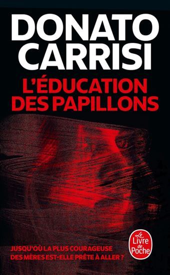 L&#39;Éducation des papillons - DONATO CARRISI