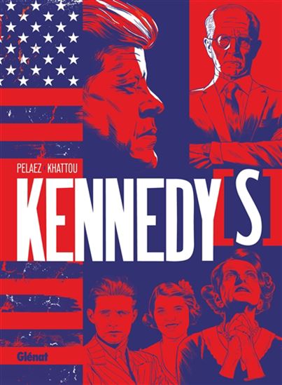 Kennedy(s) - PHILIPPE PELAEZ - BERNARD KHATTOU