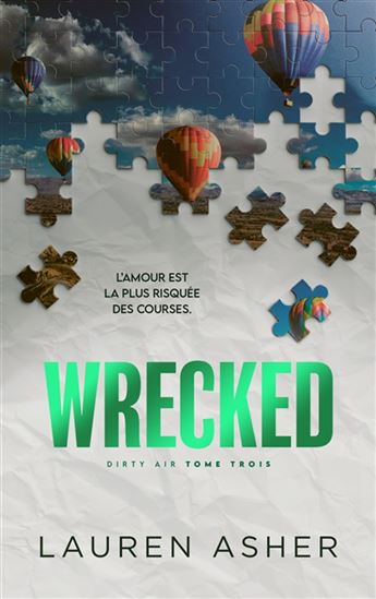 Dirty air T.03 Wrecked - LAUREN ASHER