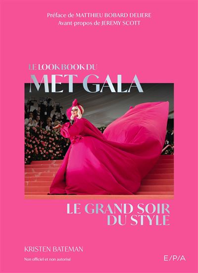 Le Lookbook du Met Gala : le grand soir du style - KRISTEN BATEMAN