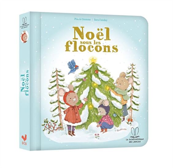 Noël sous les flocons - PIERRE GEMME - SARA FANDREY