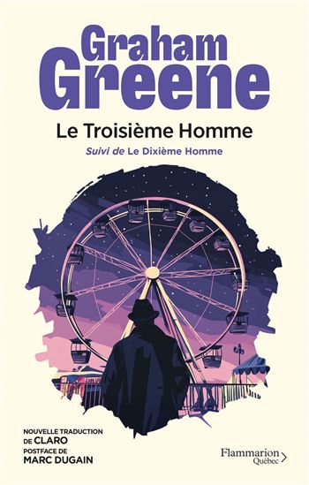 Le Dixième homme T.02 Le troisième homme - GRAHAM GREENE