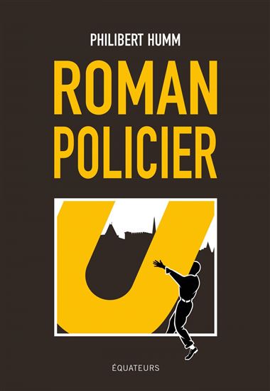 Roman policier - PHILIBERT HUMM