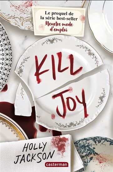 Kill Joy : préquel - HOLLY JACKSON