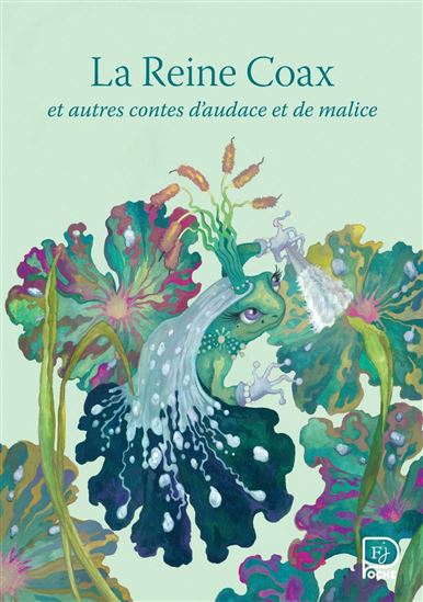 La Reine Coax : et autres contes - GEORGE SAND