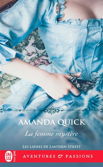 Les Ladies de Lantern Street T.02 La femme mystère N. éd. - AMANDA QUICK