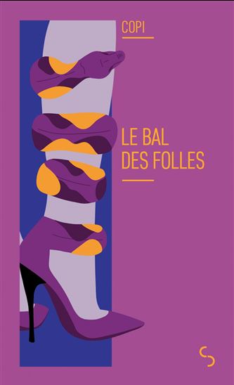 Le bal des folles - COPI
