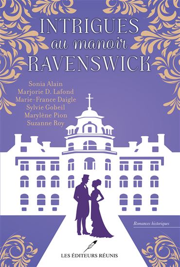 Intrigues au manoir Ravenswick - Collectif