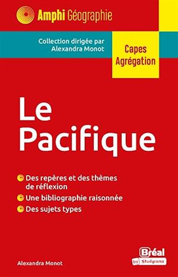 Le Pacifique - Capes Agrégation - ALEXANDRA MONOT