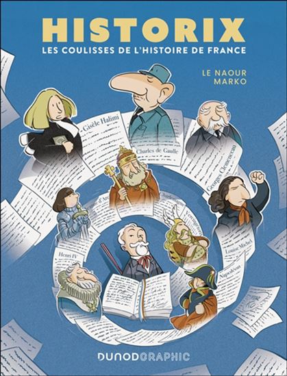Historix : les coulisses de l'histoire de France - JEAN-YVES LE NAOUR - MARC ARMSPACH