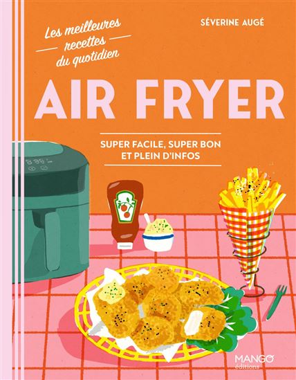 Air fryer - SÉVERINE AUGÉ