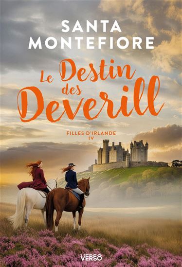Le Destin des Deverill - SANTA MONTEFIORE