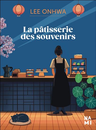 La Pâtisserie des souvenirs - ONHWA LEE