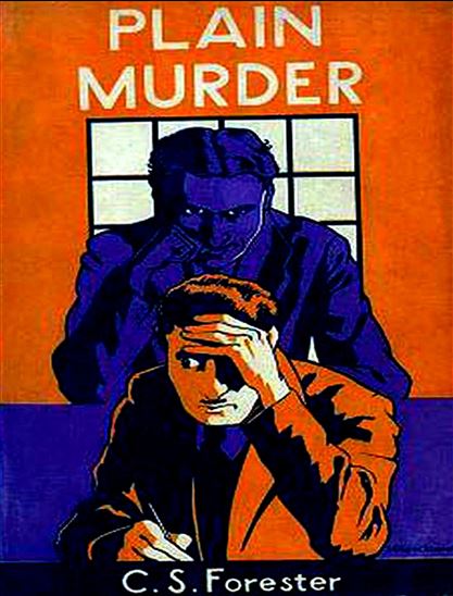 Plain Murder - C. S. FORESTER