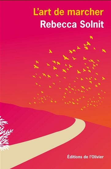 L&#39;Art de marcher - COLLECTOR - REBECCA SOLNIT