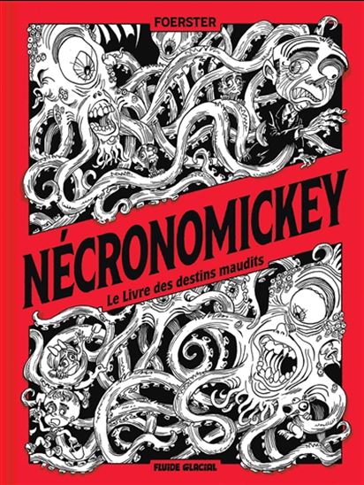 Nécronomickey : le livre des destins maudits - PHILIPPE FOERSTER