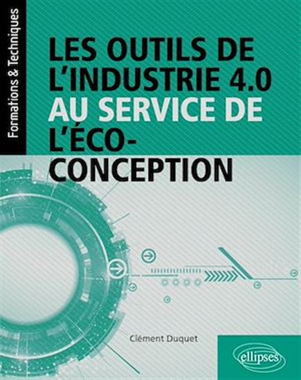 Les Outils de l&#39;industrie 4.0 au service de l&#39;éco-conception - CLÉMENT DUQUET