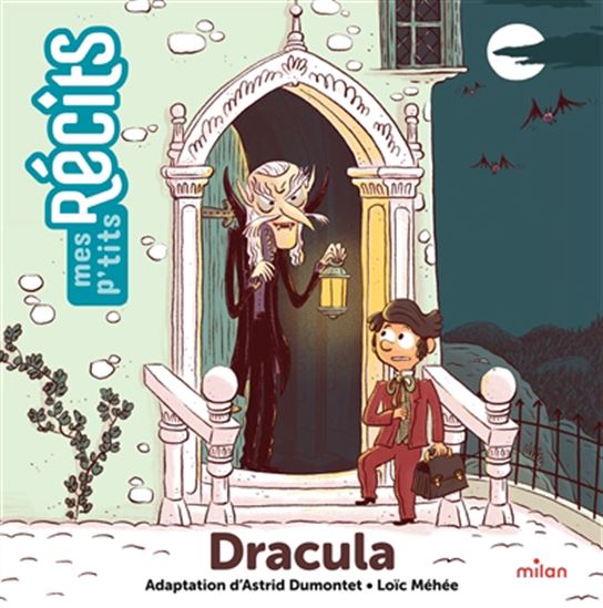 Dracula - ASTRID DUMONTET - LOÏC MÉHÉE
