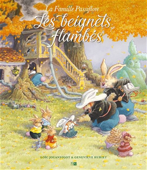 Les Beignets flambés - GENEVIÈVE HURIET - LOÏC JOUANNIGOT