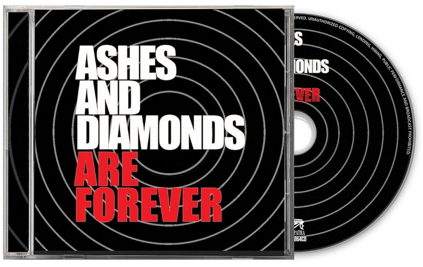 Are Forever - ASHES AND DIAMONDS