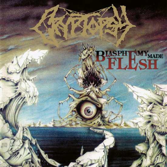 Blasphemy Made Flesh - CRYPTOPSY
