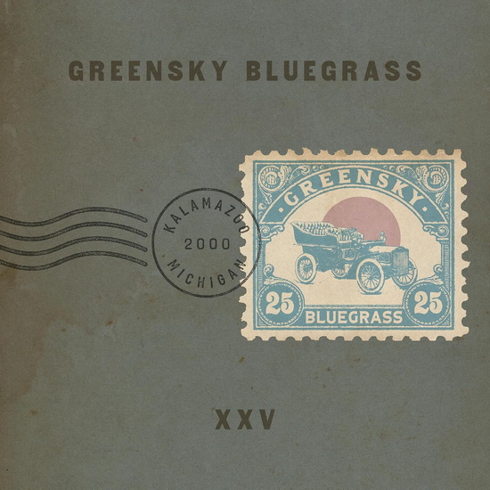 XXV - GREENSKY BLUEGRASS