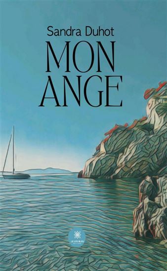 Mon ange - SANDRA DUHOT