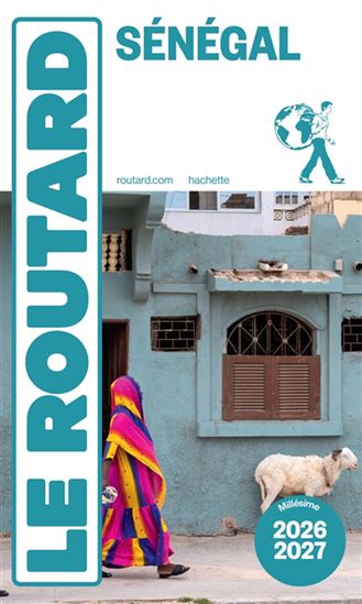 Sénégal : 2026-2027 - PHILIPPE GLOAGUEN