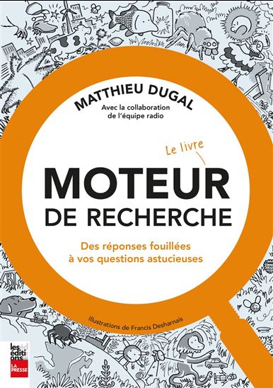 Moteur de recherche - MATTHIEU DUGAL - FRANCIS DESHARNAIS