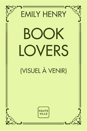 Book lovers - EMILY HENRY